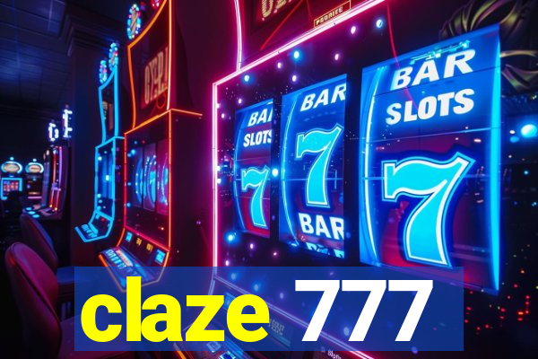 claze 777